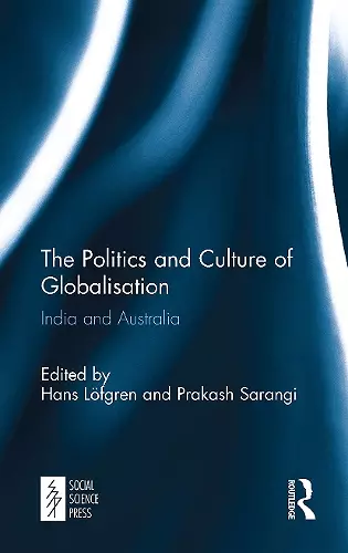 The Politics and Culture of Globalisation cover