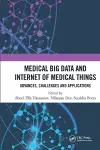 Medical Big Data and Internet of Medical Things cover