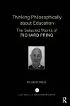 Thinking Philosophically about Education cover