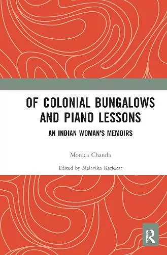 Of Colonial Bungalows and Piano Lessons cover