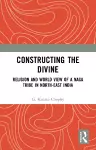 Constructing the Divine cover