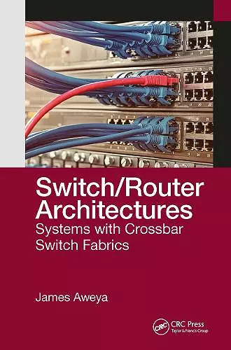 Switch/Router Architectures cover