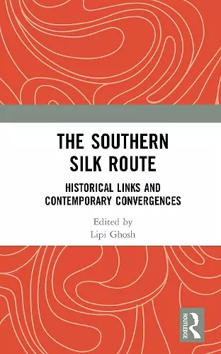 The Southern Silk Route cover