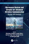 Microwave Devices and Circuits for Advanced Wireless Communication cover