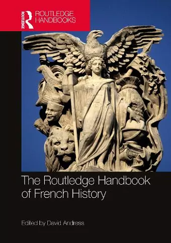 The Routledge Handbook of French History cover