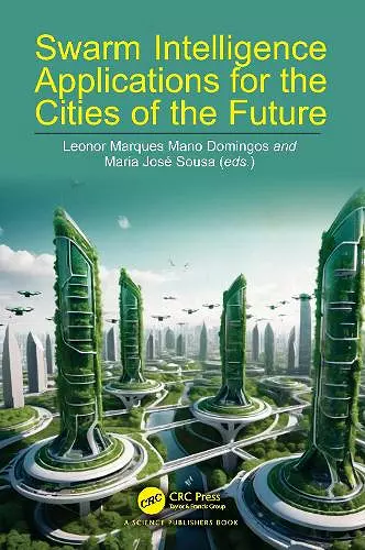 Swarm Intelligence Applications for the Cities of the Future cover