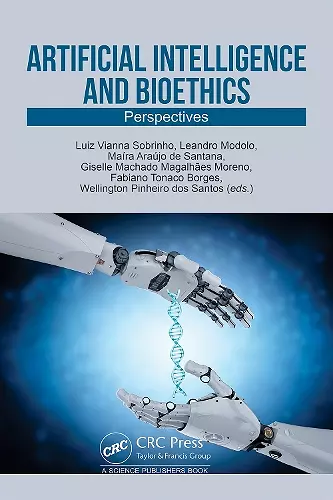 Artificial Intelligence and Bioethics cover