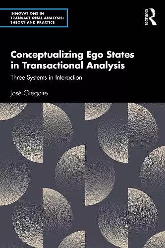 Conceptualizing Ego States in Transactional Analysis cover