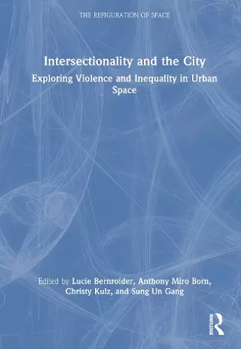 Intersectionality and the City cover