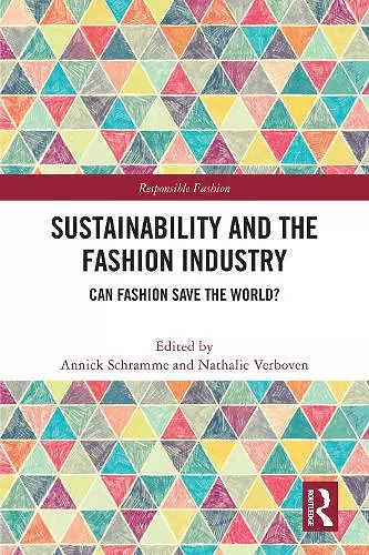 Sustainability and the Fashion Industry cover