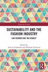 Sustainability and the Fashion Industry cover