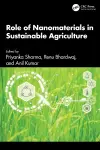 Role of Nanomaterials in Sustainable Agriculture cover