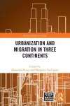 Urbanization and Migration in Three Continents cover