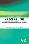 Violence, Care, Cure cover