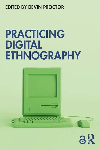 Practicing Digital Ethnography cover