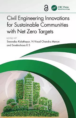Civil Engineering Innovations for Sustainable Communities with Net Zero Targets cover