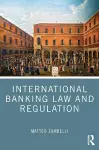 International Banking Law and Regulation cover