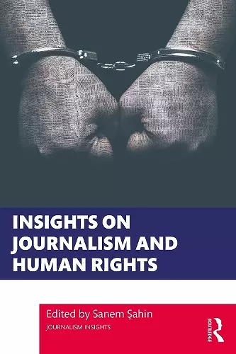 Insights on Journalism and Human Rights cover