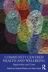 Community Centred Health and Wellbeing cover