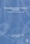 Maximising Learning in Physical Education cover