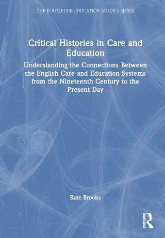 Critical Histories in Care and Education cover