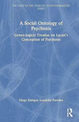 A Social Ontology of Psychosis cover