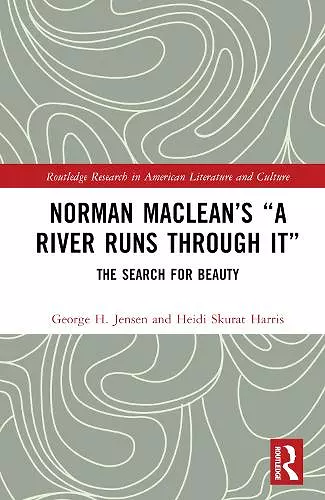 Norman Maclean’s “A River Runs through It” cover