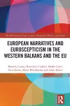 European Narratives and Euroscepticism in the Western Balkans and the EU cover