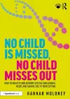 No Child is Missed, No Child Misses Out cover