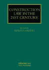 Construction Law in the 21st Century cover