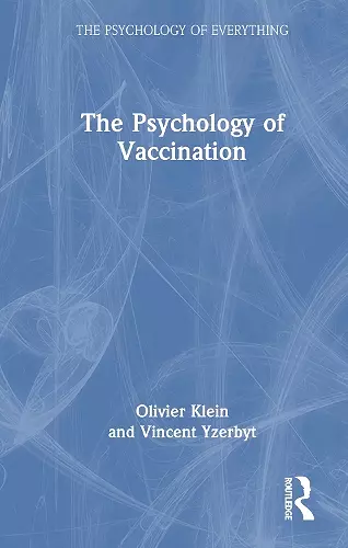 The Psychology of Vaccination cover