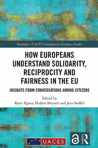 How Europeans Understand Solidarity, Reciprocity and Fairness in the EU cover