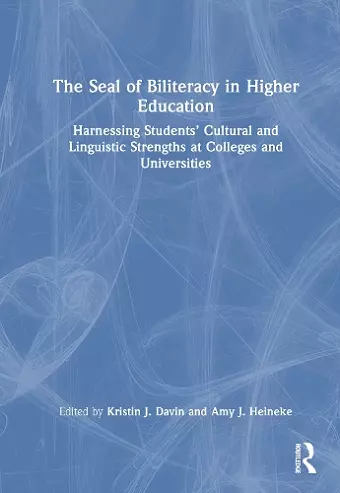 The Seal of Biliteracy in Higher Education cover