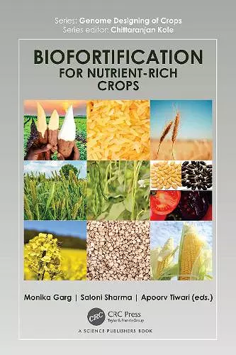 Biofortification for Nutrient-Rich Crops cover