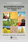 Biofortification for Nutrient-Rich Crops cover