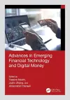Advances in Emerging Financial Technology and Digital Money cover