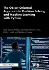 The Object-Oriented Approach to Problem Solving and Machine Learning with Python cover