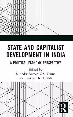 State and Capitalist Development in India cover