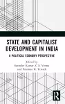 State and Capitalist Development in India cover