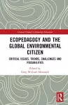 Ecopedagogy and the Global Environmental Citizen cover