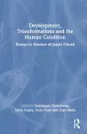 Development, Transformations and the Human Condition cover
