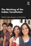 The Working of the Indian Constitution cover