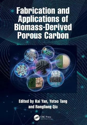 Fabrication and Applications of Biomass-Derived Porous Carbon cover