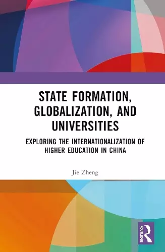 State Formation, Globalization, and Universities cover