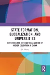 State Formation, Globalization, and Universities cover