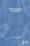 Practicing Digital Ethnography cover