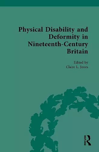 Physical Disability and Deformity in Nineteenth-Century Britain cover