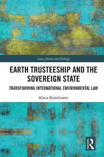 Earth Trusteeship and the Sovereign State cover