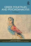 Greek Folktales and Psychoanalysis cover