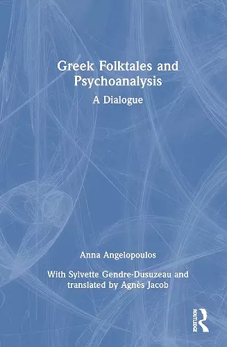 Greek Folktales and Psychoanalysis cover